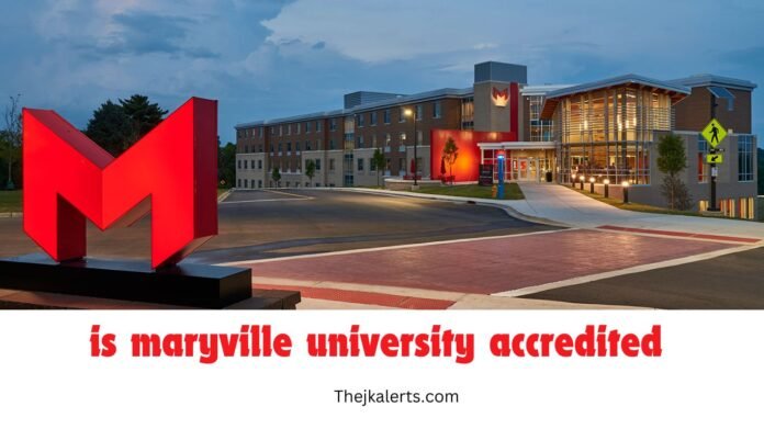 is maryville university accredited