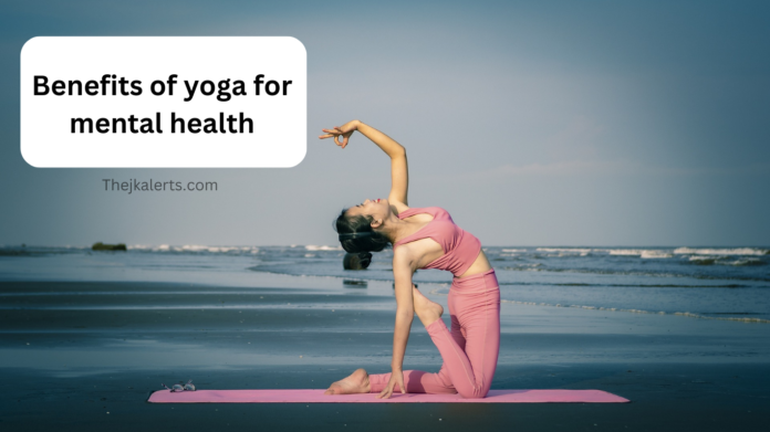 Benefits of yoga for mental health